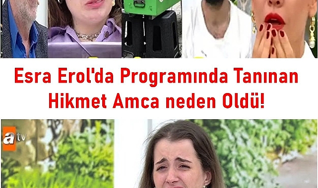 Esra Erol'da Hikmet Amca
